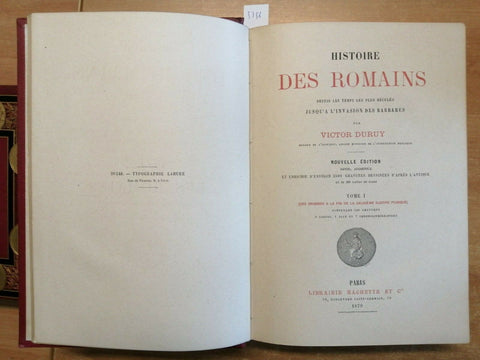 HISTOIRE DES ROMAINS - VICTOR DURUY- 1879/1880 - HACHETTE - 2 VOLUMI - (535