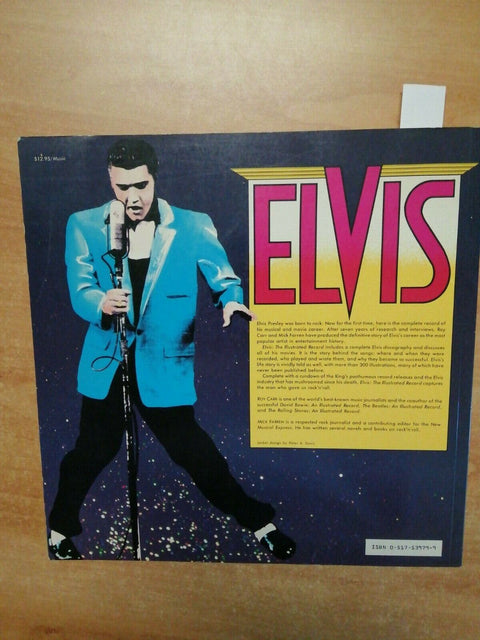 ELVIS PRESLEY - THE ILLUSTRATED RECORD - ROY CARR MICK FARREN 1982 HARMONY(