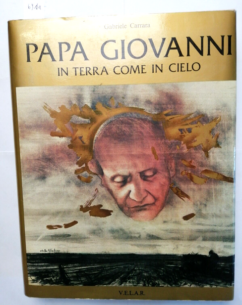 PAPA GIOVANNI In terra come in cielo - Gabriele Carrara - 1977 - VELAR (691