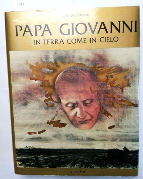 PAPA GIOVANNI In terra come in cielo - Gabriele Carrara - 1977 - VELAR (361