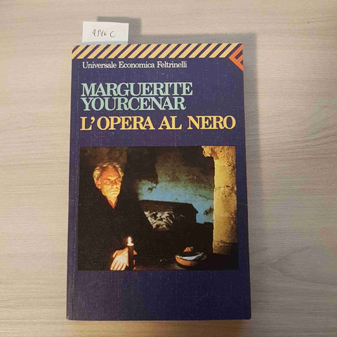 L'OPERA AL NERO - YOURCENAR - FELTRINELLI - 1997