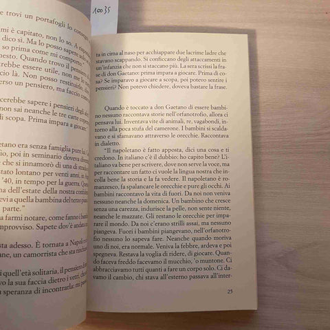 IL GIORNO PRIMA DELLA FELICITA' - ERRI DE LUCA - FELTRINELLI - 2011