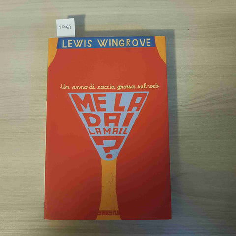 ME LA DAI LA MAIL? - LEWIS WINGROVE - SALANI - 2006