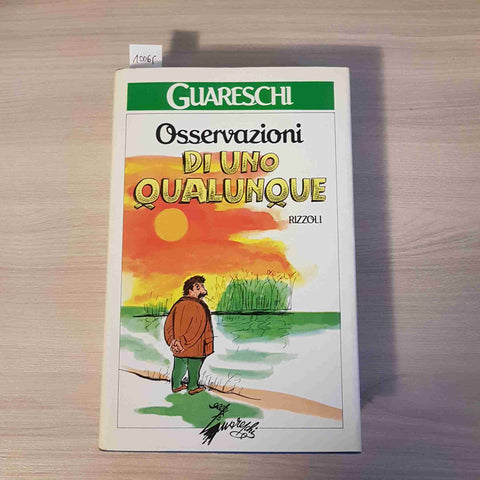 OSSERVAZIONI DI UNO QUALUNQUE - GUARESCHI - RIZZOLI - 1988