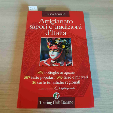 ARTIGIANATO SAPORI E TRADIZIONI D'ITALIA - TOURING CLUB ITALIANO - 2000