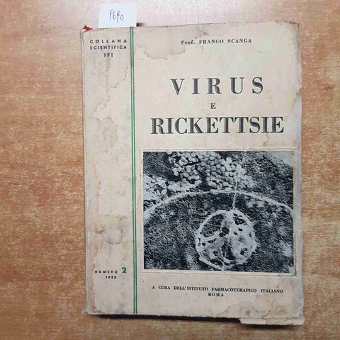 VIRUS E RICKETTSIE Franco Scanga 1953 ISTITUTO FARMACOTERAPICO n° 2