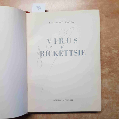 VIRUS E RICKETTSIE Franco Scanga 1953 ISTITUTO FARMACOTERAPICO n° 2