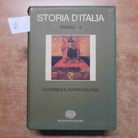 STORIA D'ITALIA ANNALI 9 LA CHIESA E IL POTERE POLITICO 1986 EINAUDI cofanetto