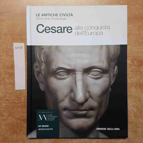 CESARE ALLA CONQUISTA DELL'EUROPA le antiche civilta'  10 CORRIERE DELLA SERA