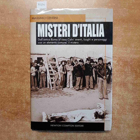 MISTERI D'ITALIA dall'antica Roma al caso Calvi MASSIMO CENTINI 2006 NEWTON