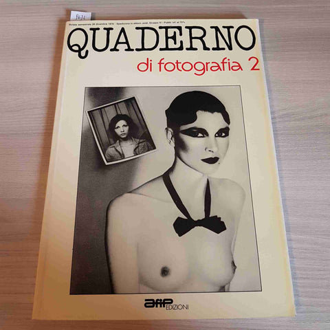 QUADERNO DI FOTOGRAFIA 2 - AFIP EDIZIONI - 1978