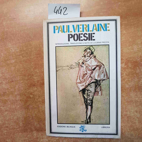 PAUL VERLAINE - POESIE 1974 RIZZOLI francese/italiano NOTE DI LUCIANA FREZZA