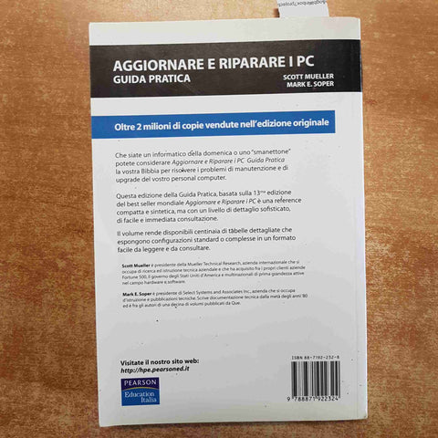 AGGIORNARE E RIPARARE I PC guida pratica COMPUTER PEARSON Mueller Soper