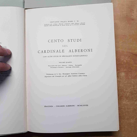 CENTO STUDI SUL CARDINALE ALBERONI 4 volumi - Giovanni Rossi PIACENZA 1978