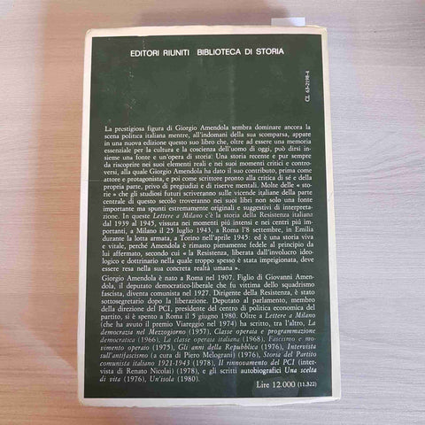 LETTERE A MILANO 1939 1945 - GIORGIO AMENDOLA - EDITORI RIUNITI - 1981