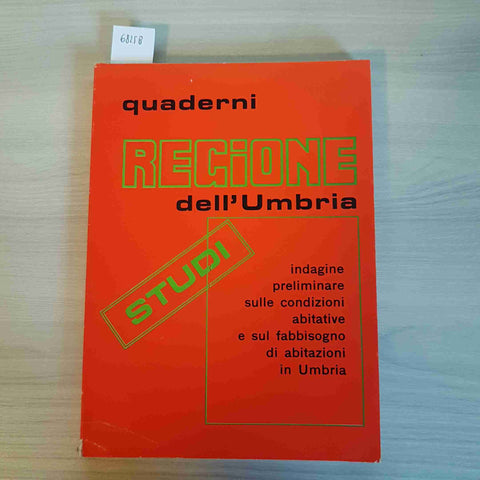 QUANDERNI REGIONE DELL'UMBRIA STUDI indagine sulle condizioni abitative 1980