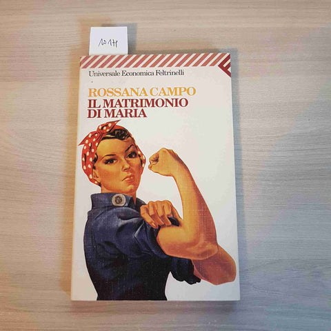 IL MATRIMONIO DI MARIA - ROSSANA CAMPO - FELTRINELLI - 1998