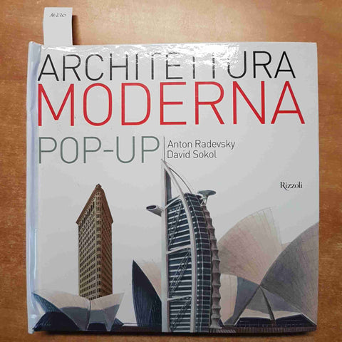 ARCHITETTURA MODERNA POP-UP Radevsky Sokol 2009 RIZZOLI calatrava hadid ming pei