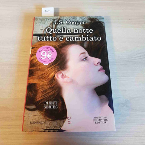 QUELLA NOTTE TUTTO E' CAMBIATO - J. S. COOPER - NEWTON COMPTON - 2016