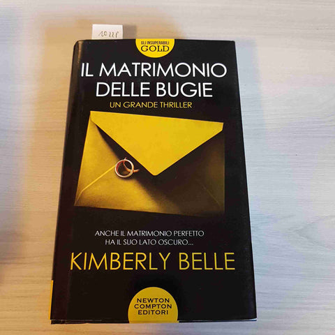 IL MATRIMONIO DELLE BUGIE - KIMBERLY BELLE - NEWTON COMPTON - 2019