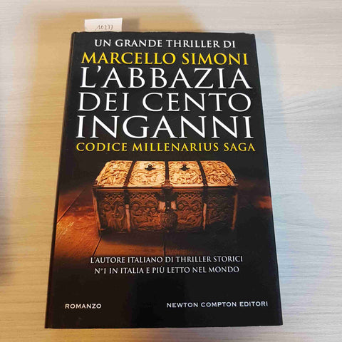 L'ABBAZIA DEI CENTO INGANNI codice millenarius MARCELLO SIMONI - NEWTON COMPTON