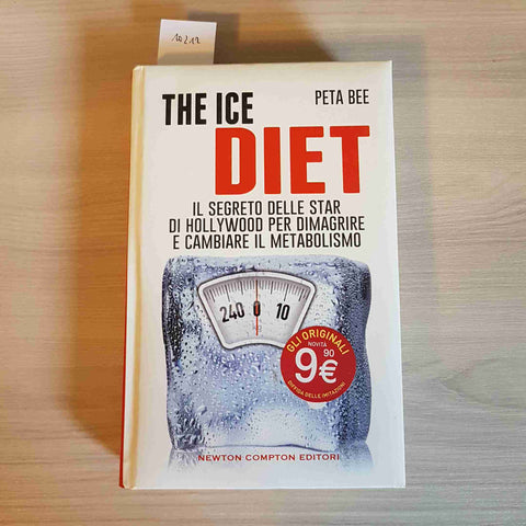 THE ICE DIET - PETA BEE - NEWTON COMPTON - 2015