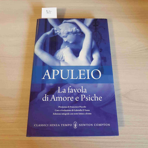 LA FAVOLA DI AMORE E PSICHE - APULEIO - NEWTON COMPTON - 2011