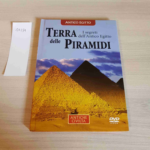 TERRA DELLE PIRAMIDI, I SEGRETI DELL'ANTICO EGITTO - DVD - ANTICHE CIVILTA'