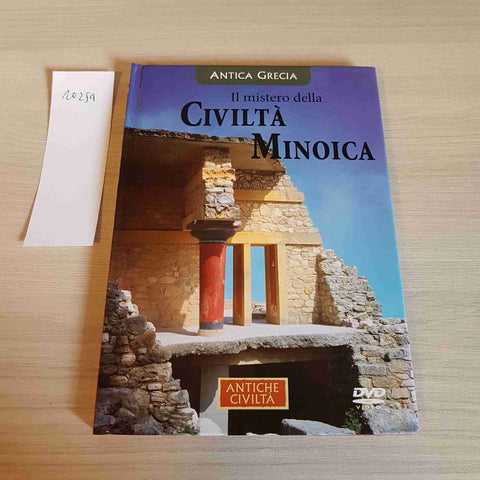 IL MISTERO DELLA CIVILTA' MINOICA - DVD - ANTICHE CIVILTA'