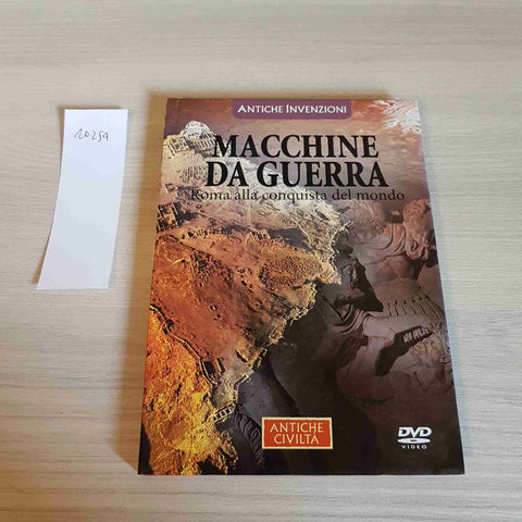 MACCHINE DA GUERRA - ROMA ALLA CONQUISTA DEL MONDO - DVD - ANTICHE CIVILTA'