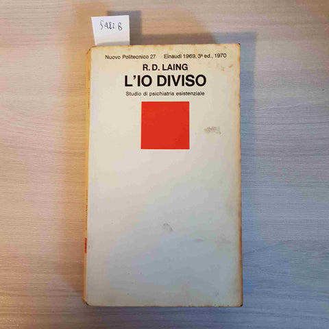 L'IO DIVISO - R. D. LAING - EINAUDI - 1970