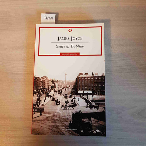 GENTE DI DUBLINO - JAMES JOYCE - MONDADORI - 2011