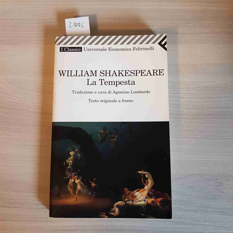 LA TEMPESTA - WILLIAM SHAKESPEARE - FELTRINELLI - 2011