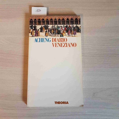 DIARIO VENEZIANO - ACHENG - THEORIA - 1994 biji tao taoismo cina filosofia