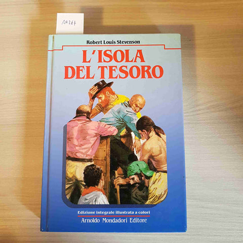 L'ISOLA DEL TESORO - ROBERT LUIS STEVENSON - MONDADORI - 1987