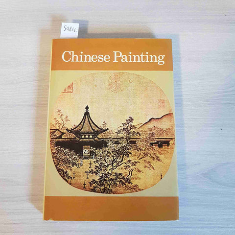 CHINESE PAINTING - MARIO BUSSAGLI - PAUL HAMLYN - 1969 la pittura cinese