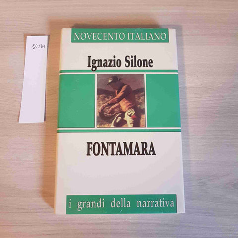 FONTAMARA - IGNAZIO SILONE - I GRANDI DELLA NARRATIVA - SAN PAOLO