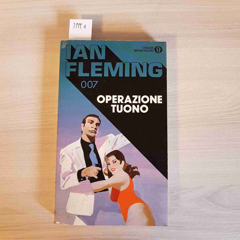 OPERAZIONE TUONO - IAN FLEMING 007 james bond MONDADORI 1990