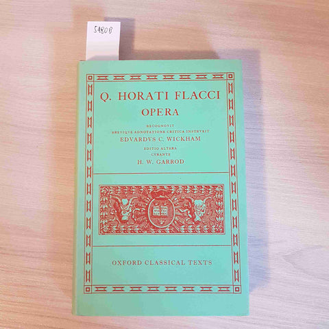 OPERA - Q. HORATI FLACCI - OXFORD CLASSICAL TEXTS - 1975 ORAZIO FLACCO