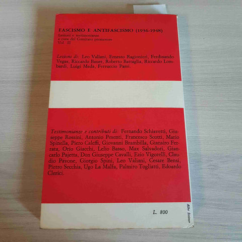 FASCISMO E ANTIFASCISMO - LEZIONI E TESTIMONIANZE - FELTRINELLI - 1971