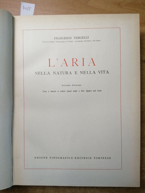 L'ARIA NELLA NATURA E NELLA VITA - Francesco Vercelli 1952 UTET illustrato