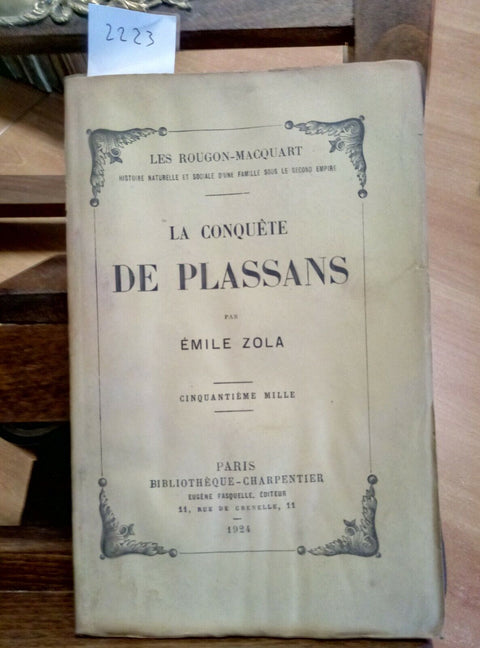 ZOLA EMILE - LA CONQUETE DE PLASSANS - 1924 - FASQUELLE (2223)