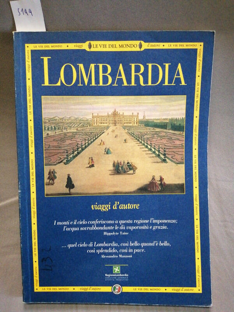 LOMBARDIA viaggi d'autore - Le vie del Mondo Touring 1999 GADDA MANZONI (5