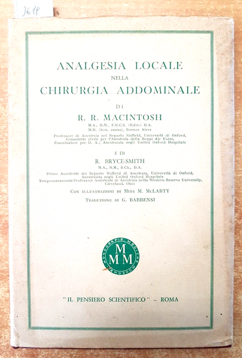 ANALGESIA LOCALE NELLA CHIRURGIA ADDOMINALE - MACINTOSH - 1954 illustrato (