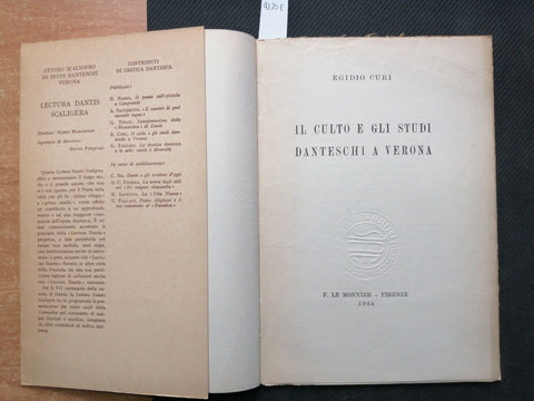 Il culto e gli studi danteschi a Verona - Egidio Curi - 1964 Le Monnier (42