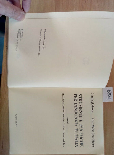 STRUMENTI E POLITICHE PER L'INDUSTRIA IN ITALIA 1992 GROS PIETRO ALZONA (6