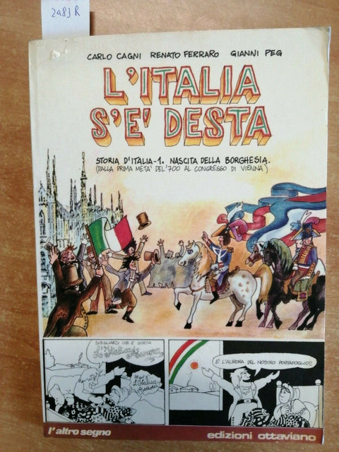 CAGNI FERRARO PEG - L'ITALIA S'E' DESTA STORIA ITALIA 1 OTTAVIANO 1976 (