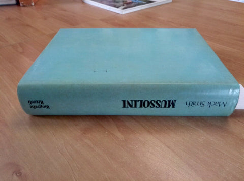 DENIS MACK SMITH - MUSSOLINI LA VITA DEL DUCE - 1981 RIZZOLI 1ED. FASCISMO