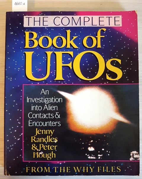 THE COMPLETE BOOK OF UFOS - RANDLES - STERLING - 1996 ufo extraterrestri (4