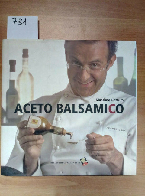 MASSIMO BOTTURA - ACETO BALSAMICO - BIBLIOTHECA CULINARIA - (731)